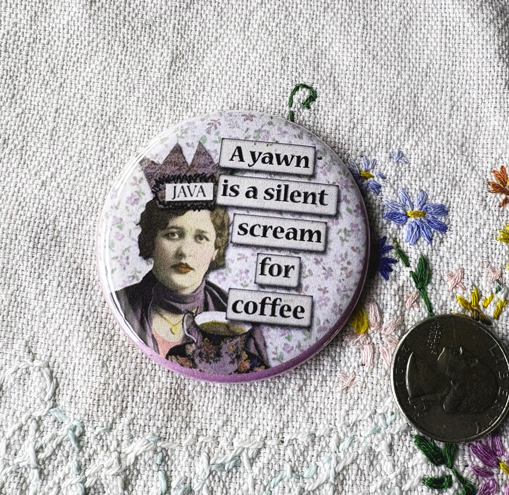 2.25 inch Circle Round Mirrors - Funny Quotes about Coffee - Dragonfly - You CHOOSE Mirror or Choose them all!